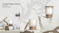 Tranquil Delight Collection